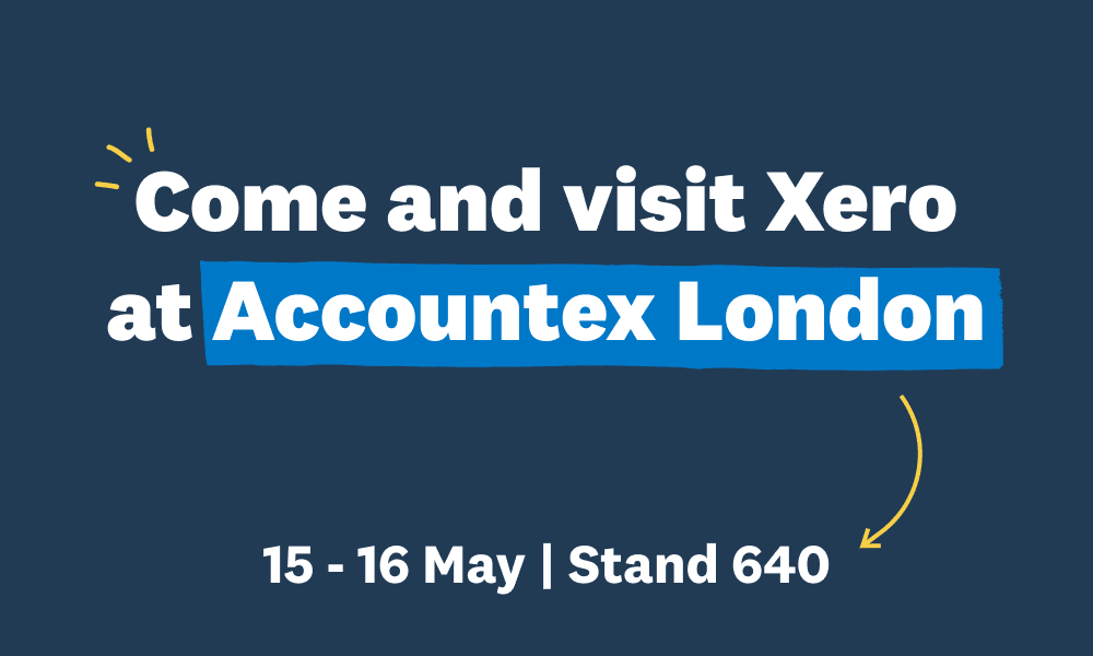 Reasons to come and visit Xero at Accountex London 2024